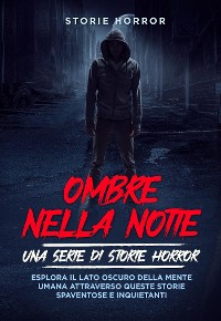 Cover Ombre nella notte: una serie di storie horror Vol.1