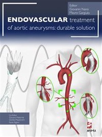 Cover Endovascular treatment of aortic aneurysms: durable solution