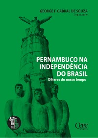 Cover Pernambuco na Independência do Brasil