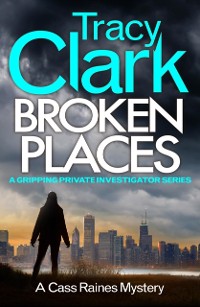Cover Broken Places : A gripping private investigator series