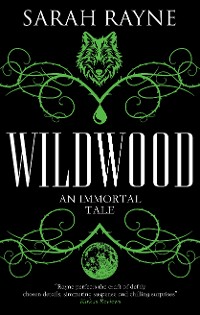 Cover Wildwood: An Immortal Tale