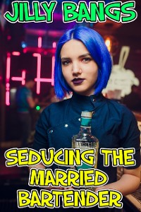Cover Seducing The Married Bartender