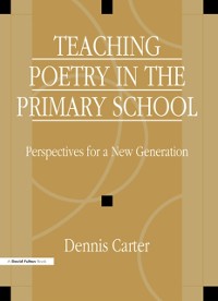 Cover Teaching Poetry in the Primary School