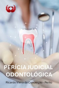 Cover Perícia Judicial Odontológica