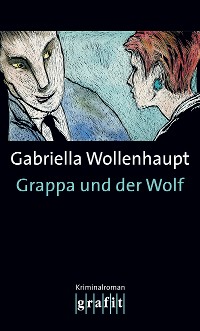 Cover Grappa und der Wolf