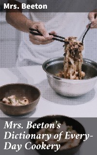 Cover Mrs. Beeton's Dictionary of Every-Day Cookery