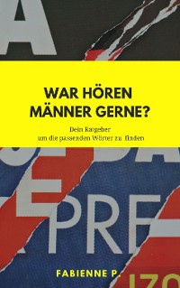 Cover Was hören Männer gerne ?