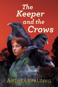 Cover The Keeper and the Crows