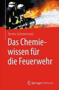 Cover Das Chemiewissen für die Feuerwehr