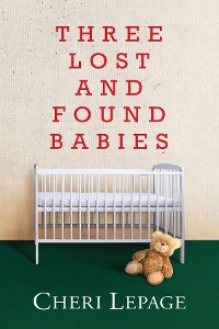 Cover Three Lost and Found Babies