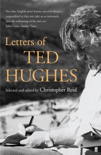 Cover Letters of Ted Hughes