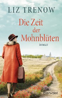 Cover Die Zeit der Mohnblüten
