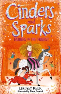 Cover Cinders and Sparks: Fairies in the Forest