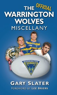 Cover The Official Warrington Wolves Miscellany