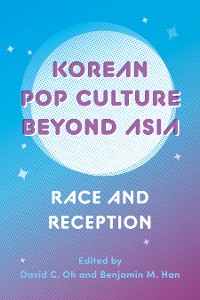 Cover Korean Pop Culture beyond Asia