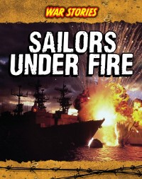 Cover Sailors Under Fire