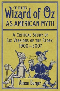 Cover Wizard of Oz as American Myth
