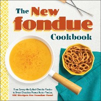 Cover New Fondue Cookbook