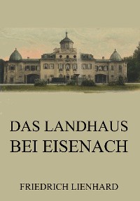 Cover Das Landhaus bei Eisenach