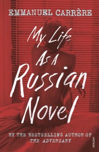 Cover My Life as a Russian Novel