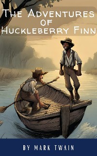 Cover The Adventures of Huckleberry Finn