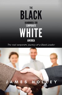 Cover The Black Handbook for Corporate White America