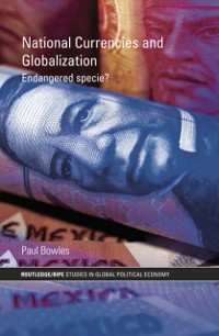 Cover National Currencies and Globalization