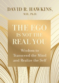 Cover Ego Is Not the Real You