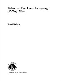 Cover Polari - The Lost Language of Gay Men