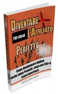 Cover Diventa l'affiliato perfetto