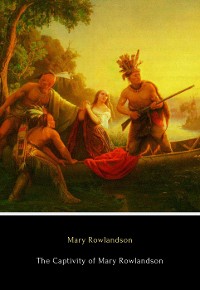 Cover The Captivity of Mary Rowlandson