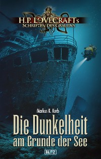 Cover Lovecrafts Schriften des Grauens 43: Die Dunkelheit am Grunde der See