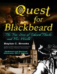Cover Quest for Blackbeard: The True Story of Edward Thache and His World