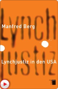 Cover Lynchjustiz in den USA