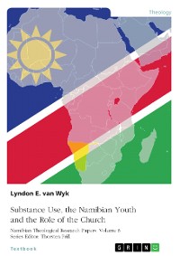 Cover Substance Use, the Namibian Youth and the Role of the Church