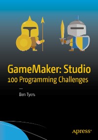 Cover GameMaker: Studio 100 Programming Challenges