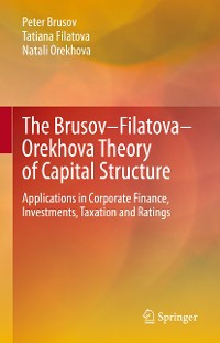 Cover The Brusov–Filatova–Orekhova Theory of Capital Structure
