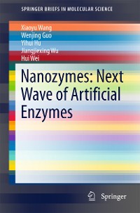 Cover Nanozymes: Next Wave of Artificial Enzymes