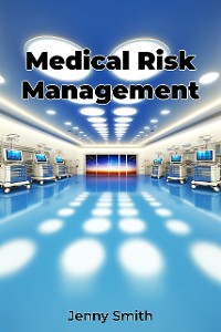 Cover Medical Risk Management