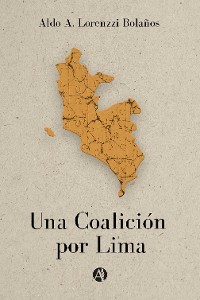 Cover Una Coalición por Lima