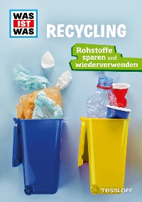 Cover WAS IST WAS Recycling (Broschüre)