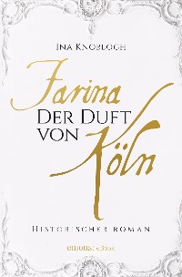 Cover Farina - Der Duft von Köln