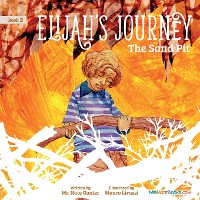 Cover Elijah's Journey Children's Storybook 3, The Sand Pit