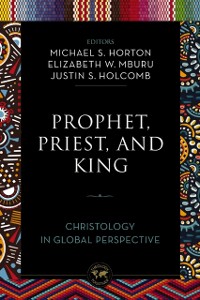 Cover Prophet, Priest, and King