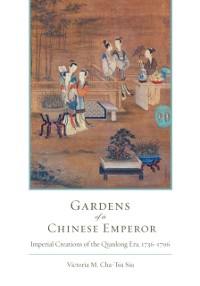 Cover Gardens of a Chinese Emperor