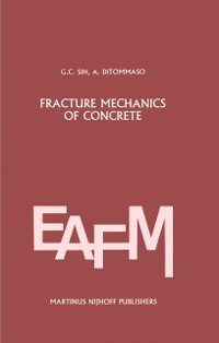 Cover Fracture mechanics of concrete: Structural application and numerical calculation