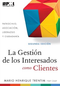 Cover La Gestión de los Interesados como Clientes (Spanish Edition)