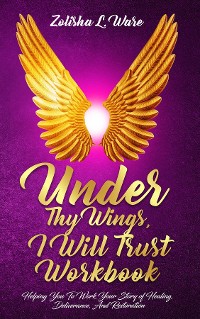 Cover Under Thy Wings, I Will Trust Workbook