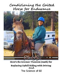 Cover Conditioning the Gaited Horse for endurance