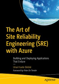 Cover The Art of Site Reliability Engineering (SRE) with Azure